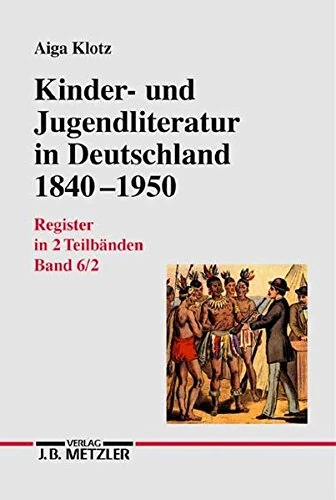 J.B. Metzler Kinder- und Jugendliteratur Deutschland Vol VI