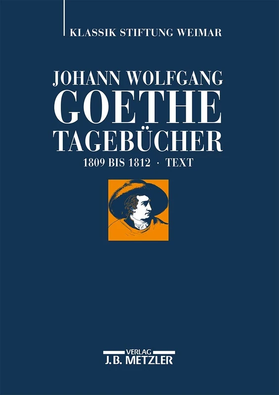 Johann Wolfgang Goethe: Tagebücher: Band IV,1 Text (1809–1812): 4