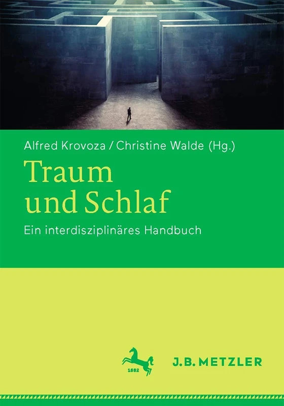 Traum und Schlaf: Ein interdisziplinäres Handbuch - Image 1
