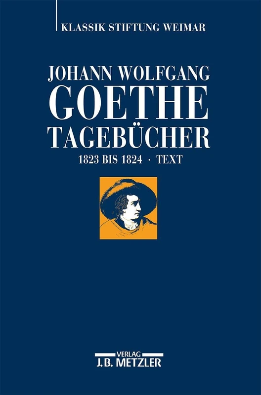 Johann Wolfgang Goethe: Tagebücher: Band IX,1 Text (1823–1824): 9