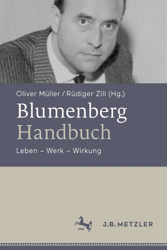 Blumenberg-Handbuch: Leben – Werk – Wirkung