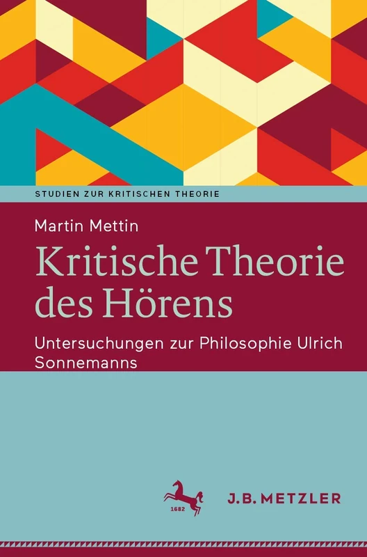 Kritische Theorie des Hörens: Untersuchungen zur Philosophie Ulrich Sonnemanns (Studien zur Kritischen Theorie) - Image 1