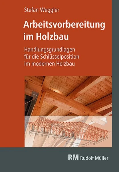 Arbeitsvorbereitung im Holzbau - Image 1