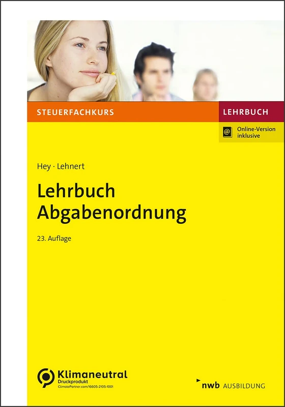 Lehrbuch Abgabenordnung: Mit Finanzgerichtsordnung.