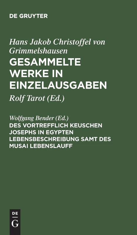 Gesammelte Werke in Einzelausgaben, Des Vortrefflich Keuschen Josephs in Egypten Lebensbeschreibung samt des Musai Lebenslauff: Abdruck Der 2 Rechtmäsigen Ausgabe 1671 - Image 1