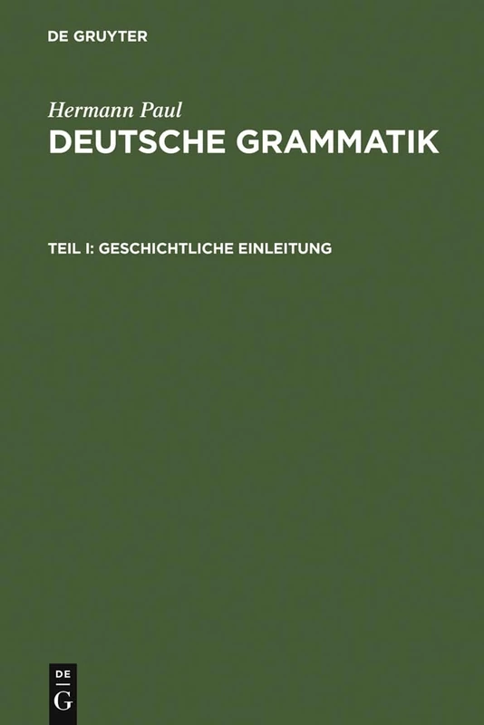 De Gruyter Deutsche Grammatik - 5 Volume German Language Set