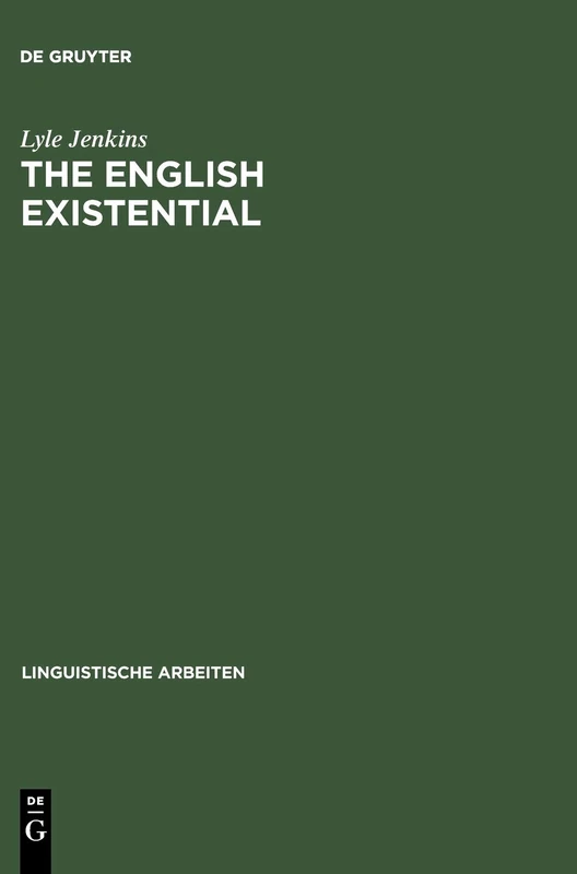 The English existential: 12 (Linguistische Arbeiten, 12)