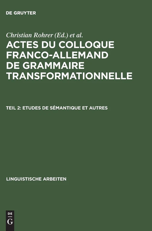 Etudes de Sémantique Et Autres: 14 (Linguistische Arbeiten)
