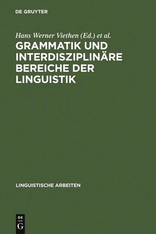 Grammatik und interdisziplinäre Bereiche der Linguistik: Akten Des 11. Linguistischen Kolloquiums : Aachen 1976, Bd. 1: 49 (Linguistische Arbeiten)