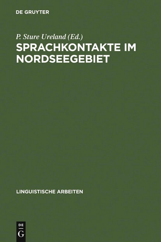 Sprachkontakte im Nordseegebiet: Akten Des 1. Symposions Über Sprachkontakt in Europa, Mannheim 1977: 66 (Linguistische Arbeiten)