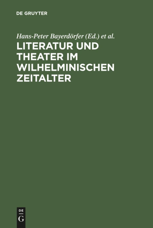 Literatur und Theater im Wilhelminischen Zeitalter