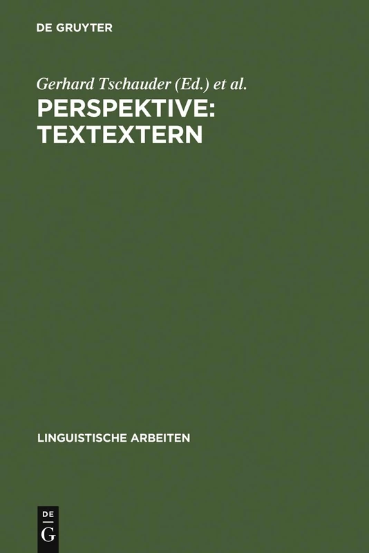Perspektive: textextern: 89 (Linguistische Arbeiten)