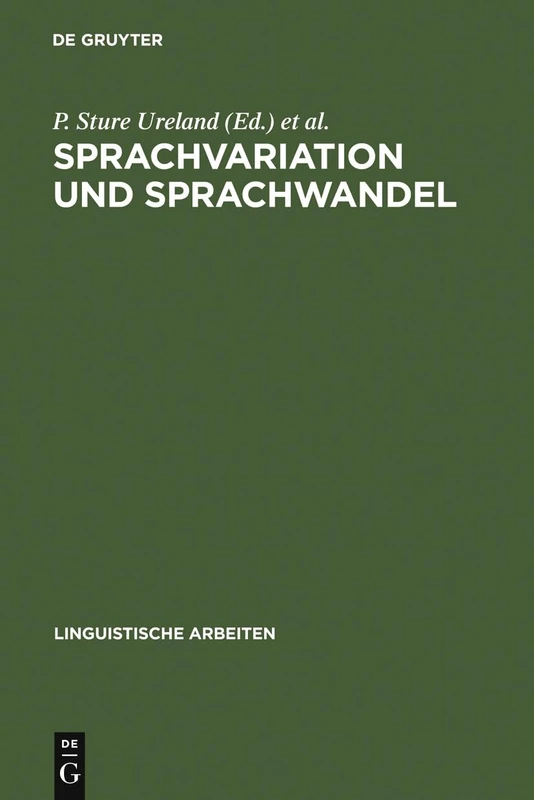 Sprachvariation und Sprachwandel: Probleme Der Inter- Und Intralinguistik; Akten Des 3. Symposions Über Sprachkontakt in Europa, Mannheim 1979: 92 (Linguistische Arbeiten)