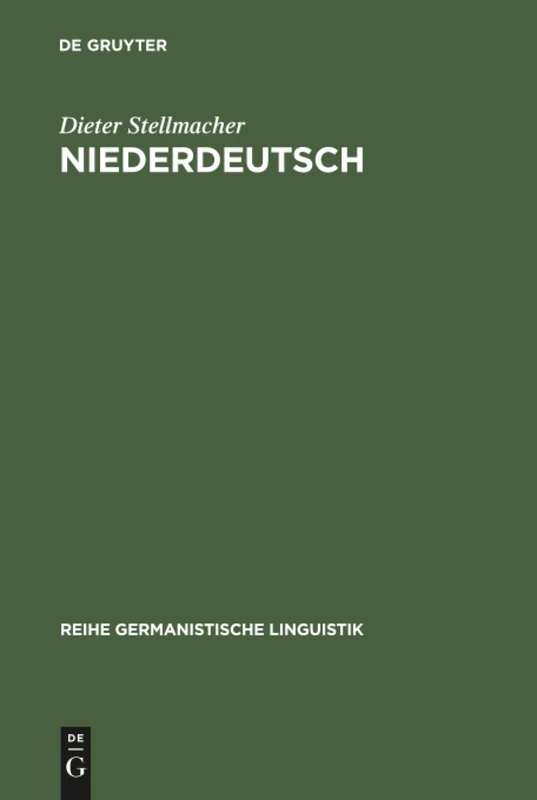 Niederdeutsch: Formen und Forschungen: 31 (Reihe Germanistische Linguistik, 31)