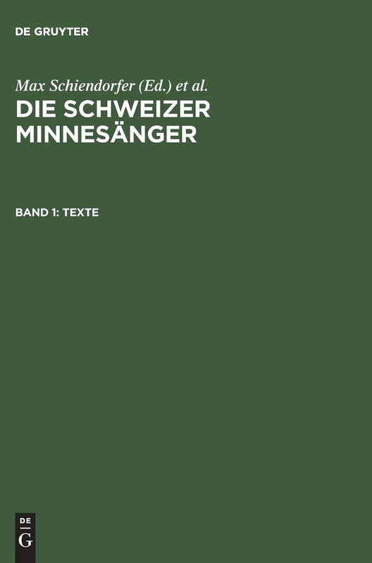 Die Schweizer Minnesänger, Band 1, Texte - Image 1