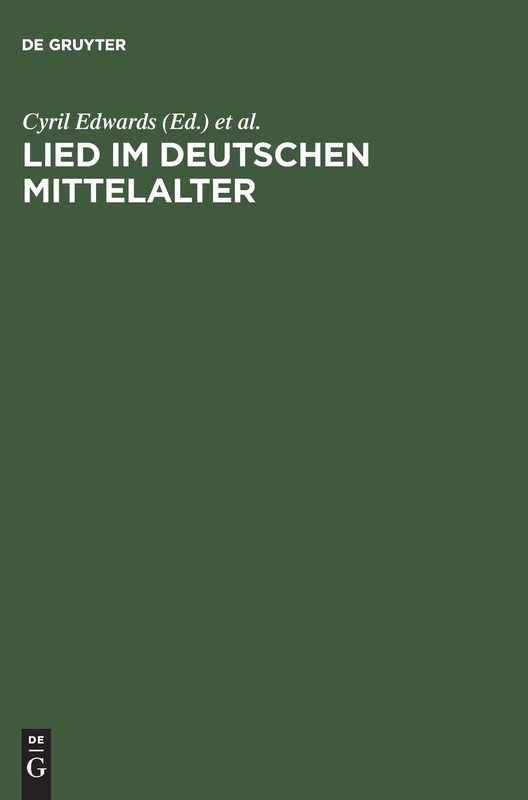Lied im deutschen Mittelalter: Überlieferung, Typen, Gebrauch. Chiemsee-colloquium 1991