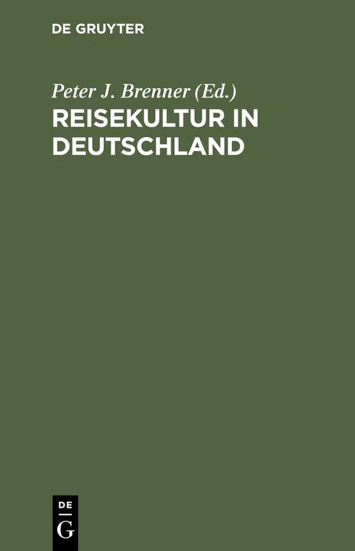 Reisekultur in Deutschland: Von Der Weimarer Republik Zum >Dritten Reich