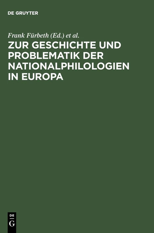 Zur Geschichte Und Problematik Der Nationalphilologien in Europa: 150 Jahre Erste Germanistenversammlung in Frankfurt Am Main (1846-1996) - Image 1