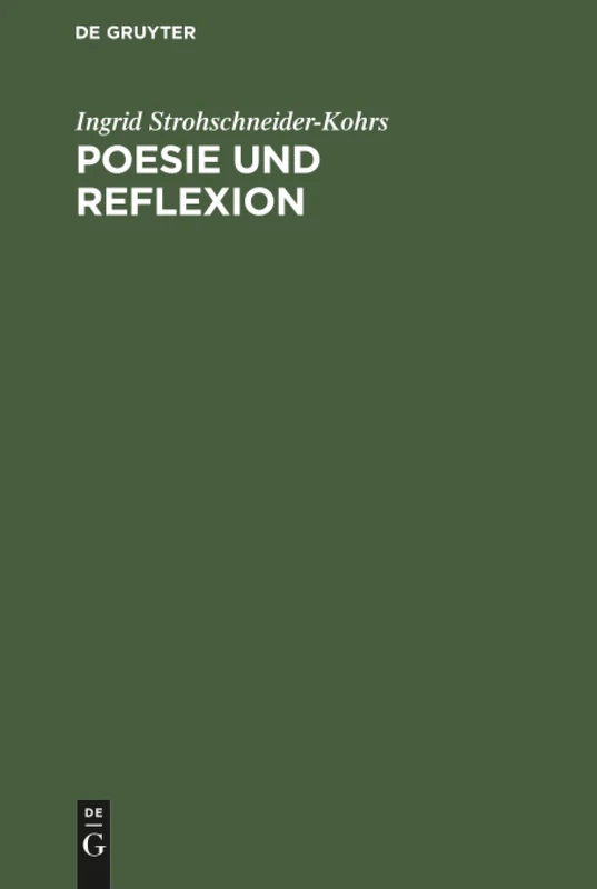 Poesie und Reflexion: Aufsätze Zur Literatur
