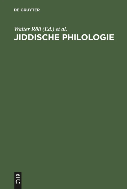 Jiddische Philologie: Festschrift Für Erika Timm