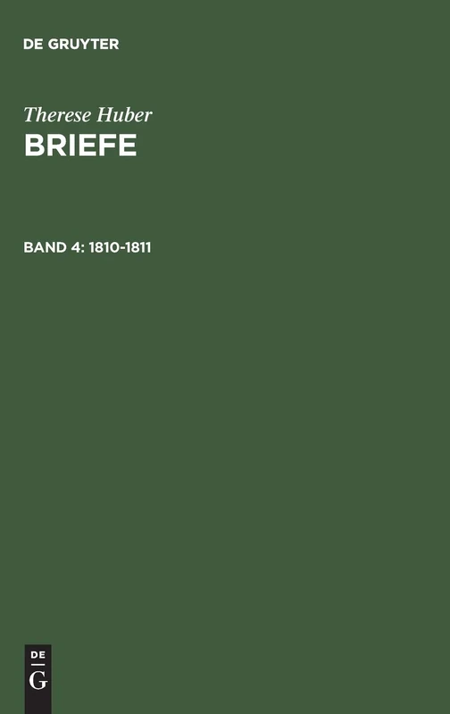 Briefe, Band 4, Briefe (1810-1811)