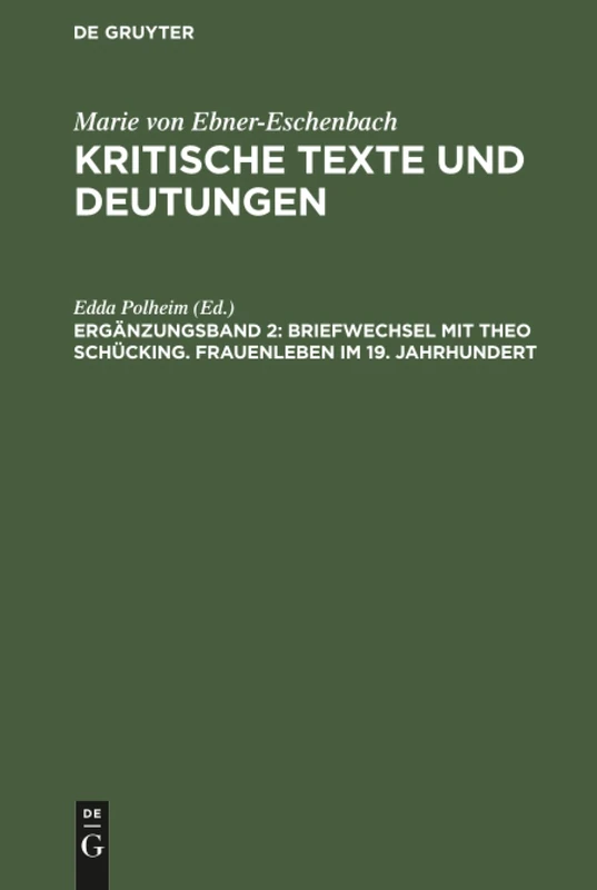 Briefwechsel mit Theo Schücking. Frauenleben im 19. Jahrhundert