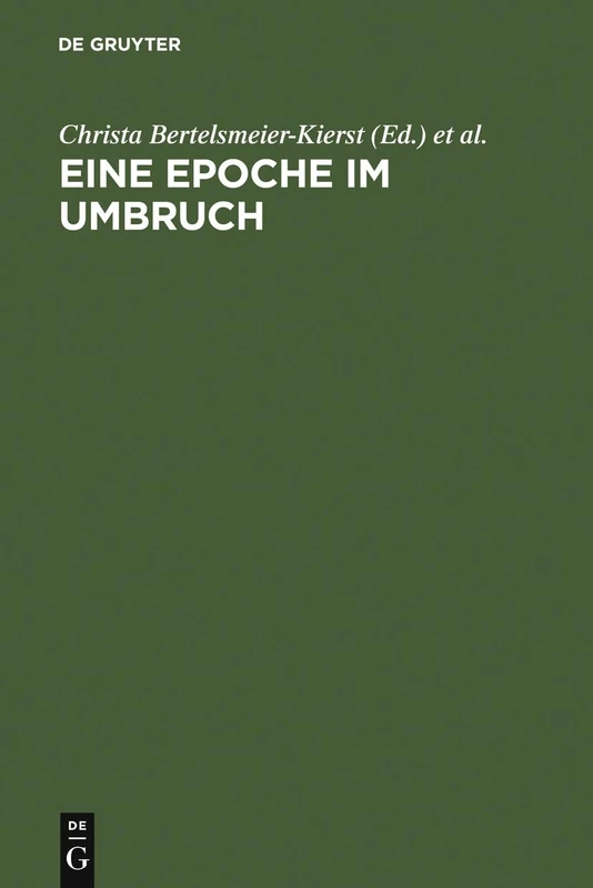 Eine Epoche im Umbruch: Volkssprachliche Literalität 1200-1300. Cambridger Symposium 2001
