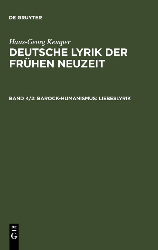 De Gruyter Barock-Humanismus: Liebeslyrik - Poetry Book