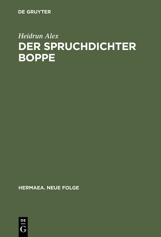 Der Spruchdichter Boppe: Edition - Übersetzung - Kommentar: 82 (Hermaea. Neue Folge) - Image 1