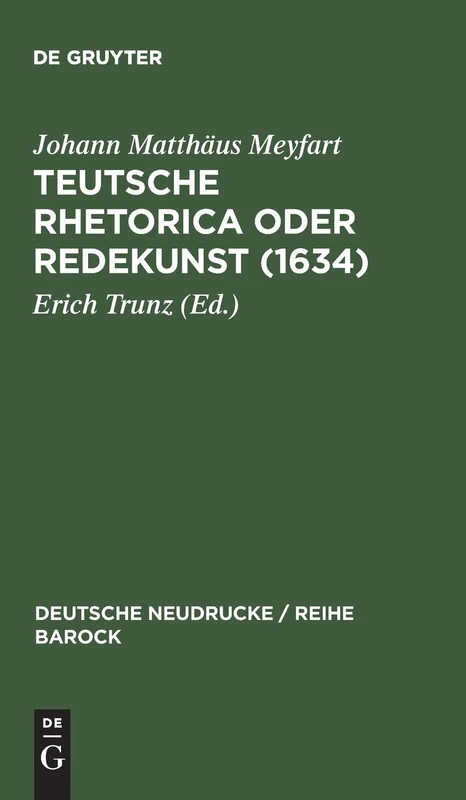 Teutsche Rhetorica oder Redekunst (1634): 25 (Deutsche Neudrucke / Reihe Barock)