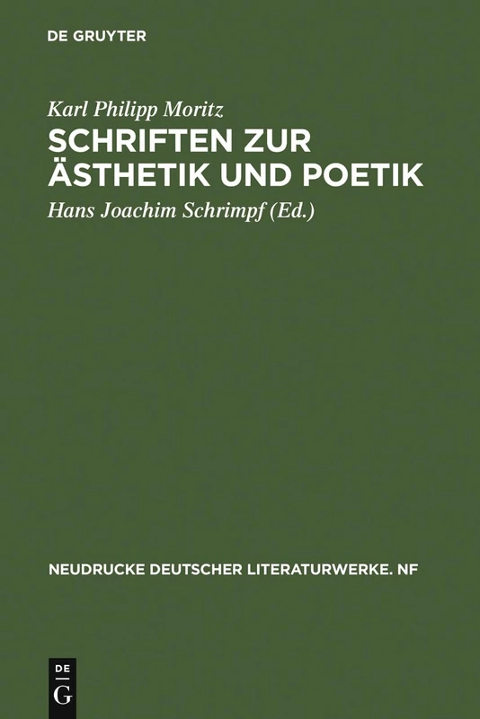 Schriften zur Ästhetik und Poetik: Kritische Ausgabe: 7 (Neudrucke Deutscher Literaturwerke. N. F.)