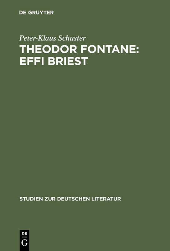 Theodor Fontane: Effi Briest: 56 (Studien Zur Deutschen Literatur)