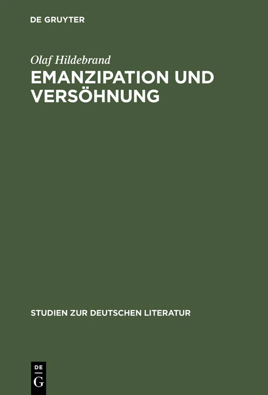 Emanzipation und Versöhnung: Aspekte Des Sensualismus Im Werk Heinrich Heines Unter Besonderer Berücksichtigung Der »Reisebilder«: 160 (Studien Zur Deutschen Literatur) - Image 1