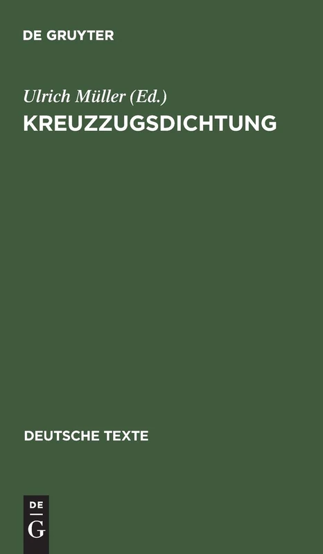 Kreuzzugsdichtung: 9 (Deutsche Texte)