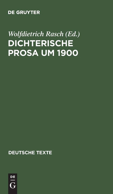 Dichterische Prosa um 1900: 14 (Deutsche Texte)