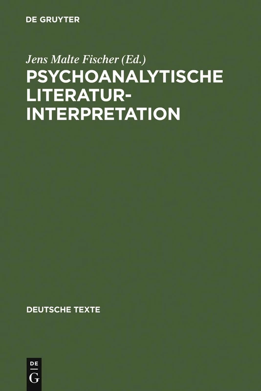 Psychoanalytische Literaturinterpretation: Aufsätze Aus Imago. Zeitschrift Für Anwendung Der Psychoanalyse Auf Die Geisteswissenschaft (1912-37): 54 (Deutsche Texte)