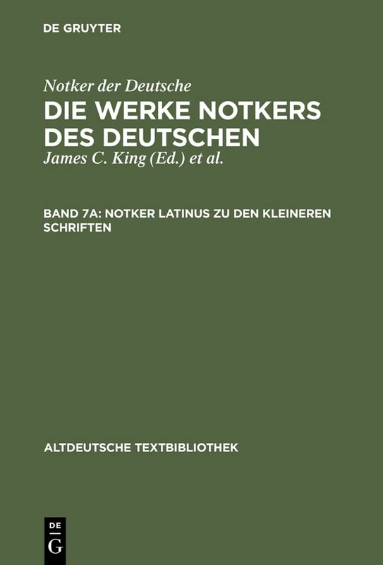 Notker latinus zu den kleineren Schriften: 117 (Altdeutsche Textbibliothek)