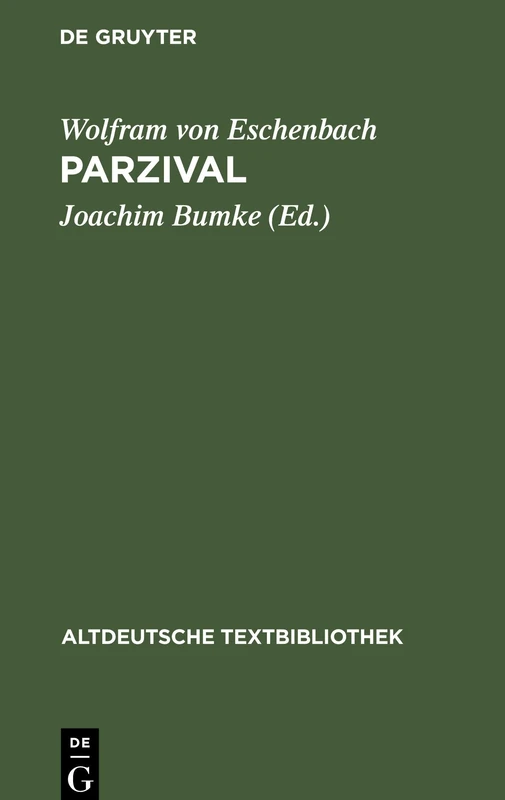 Parzival: Auf Der Grundlage Der Handschrift D: 119 (Altdeutsche Textbibliothek)