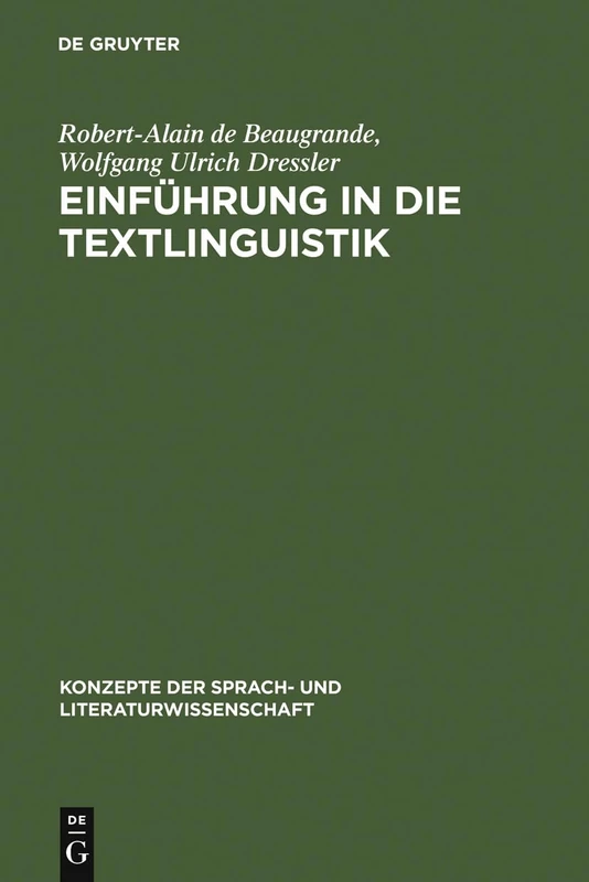 Einführung in die Textlinguistik: 28 (Konzepte Der Sprach- Und Literaturwissenschaft)