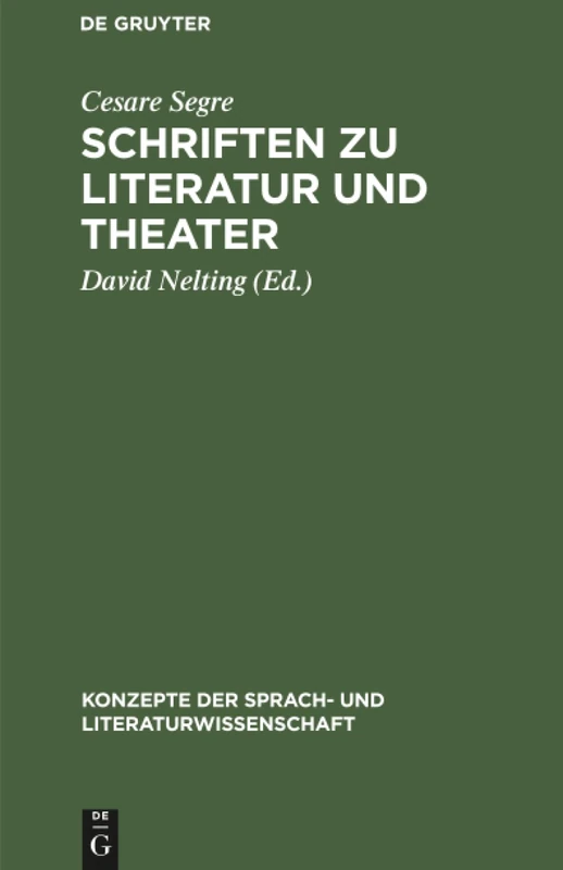 Schriften zu Literatur und Theater: 64 (Konzepte der Sprach- und Literaturwissenschaft, 64)