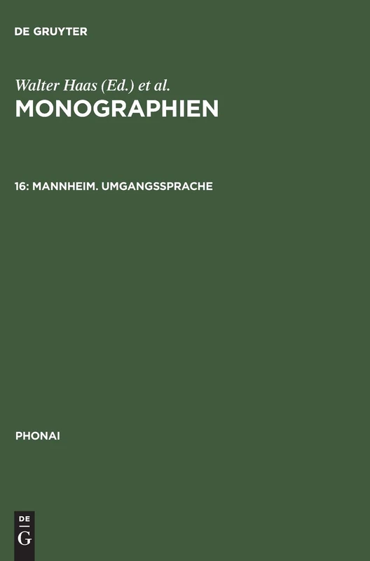 Monographien, 16, Mannheim. Umgangssprache (Phonai)
