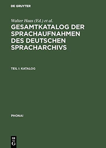 Gesamtkatalog Der Sprachaufnahmen Des Deutschen Spracharchivs: Teil I: Katalog; Teil II: Katalog Und Register: 38 (Phonai) - Image 1