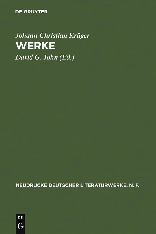 Werke: Kritische Gesamtausgabe: 37 (Neudrucke Deutscher Literaturwerke. N. F.)