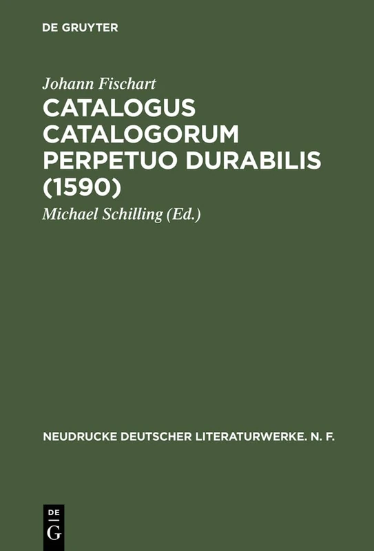 Catalogus Catalogorum perpetuo durabilis (1590): 46 (Neudrucke Deutscher Literaturwerke. N. F.)