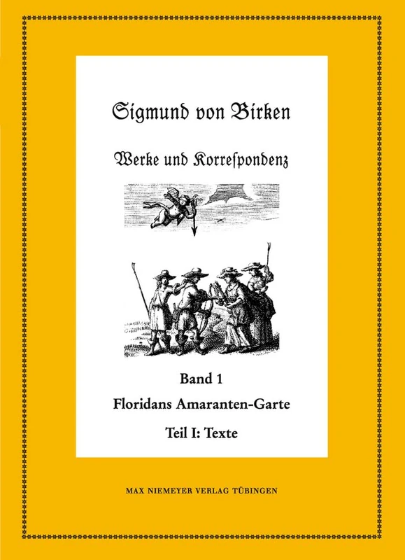 Floridans Amaranten-Garte: Teil 1: Text. Teil 2: Kommentar: 55 (Neudrucke Deutscher Literaturwerke. N. F.) - Image 1