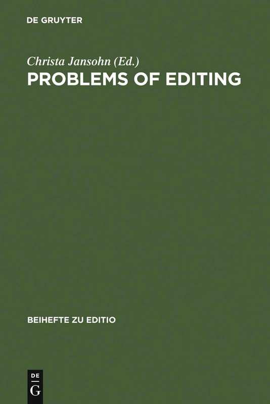 Problems of Editing: 14 (editio / Beihefte, 14)