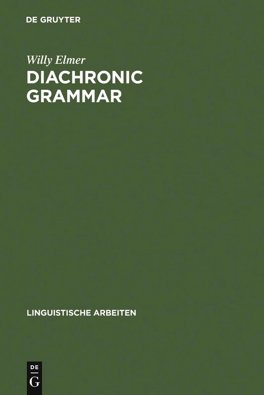 Diachronic Grammar: The history of Old and Middle English subjectless constructions: 97 (Linguistische Arbeiten, 97)