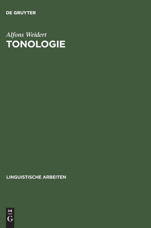Tonologie: Ergebnisse, Analysen, Vermutungen: 105 (Linguistische Arbeiten)