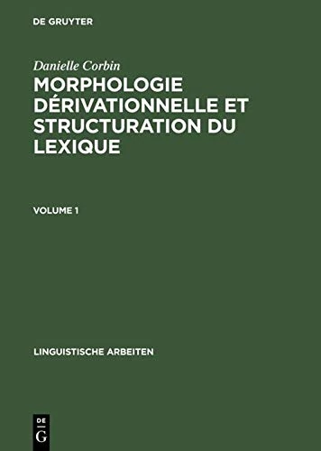 De Gruyter Mouton - Morphologie derivationnelle 193 Book