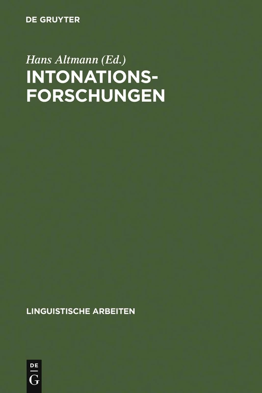 Intonationsforschungen: 200 (Linguistische Arbeiten)